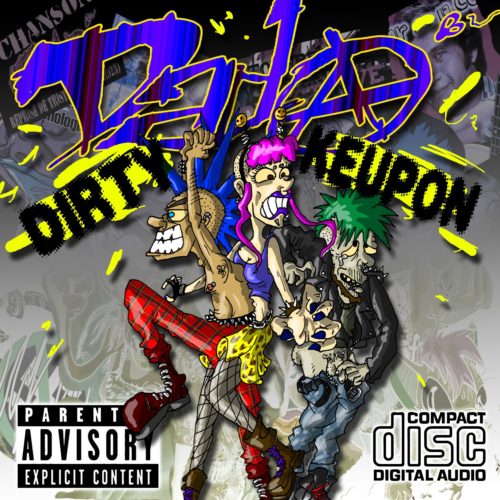 Dirty Keupon (Electro-Punk - 2012)