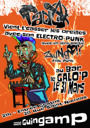 DadA vient t'casser les oreilles avec son ELECTRO-PUNK