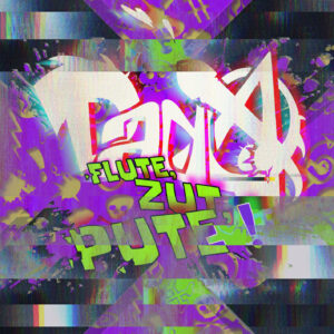 Flute Zut Pute!